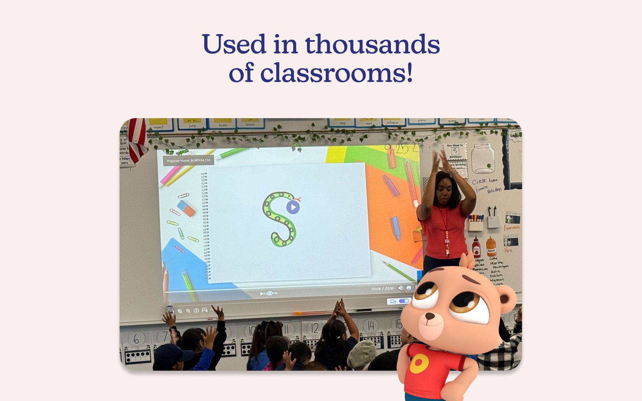 Used in thousands of classrooms